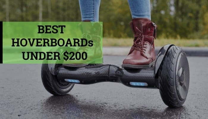 Best Hoverboard Under 200