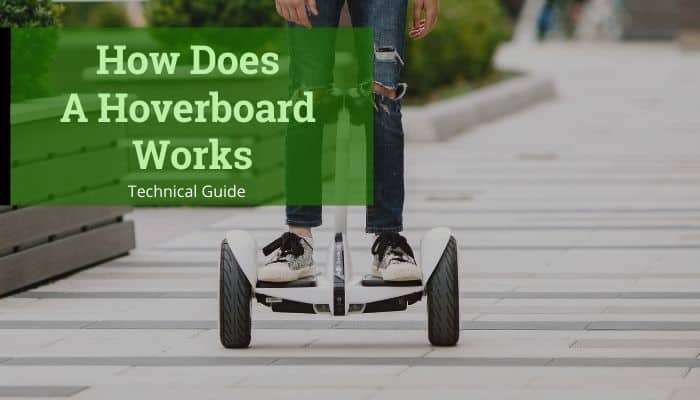 How Does Hoverboard Works