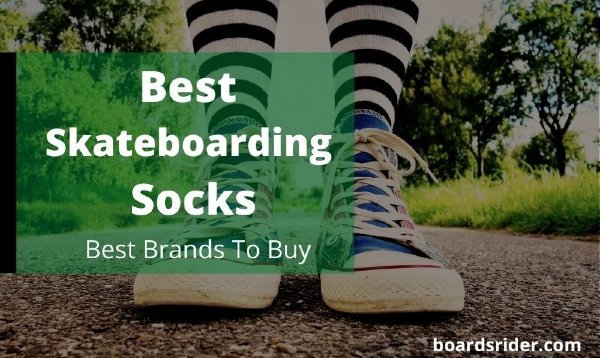 Best Socks For Skateboarding